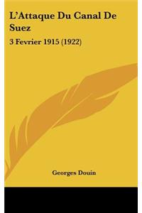 L'Attaque Du Canal de Suez