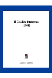 Il Giudice Istruttore (1901)