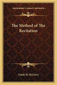 Method of the Recitation