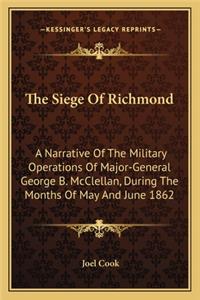 The Siege Of Richmond