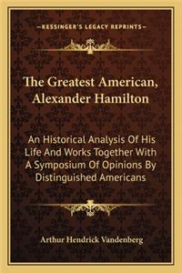 The Greatest American, Alexander Hamilton
