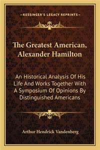 Greatest American, Alexander Hamilton