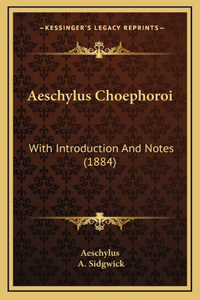 Aeschylus Choephoroi