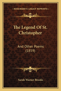 The Legend Of St. Christopher