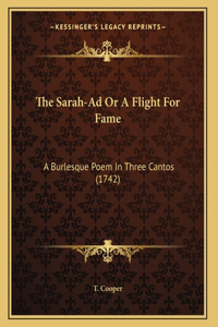 The Sarah-Ad Or A Flight For Fame