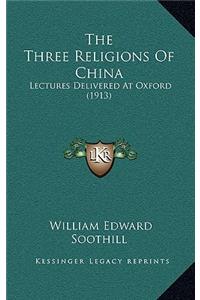 The Three Religions Of China