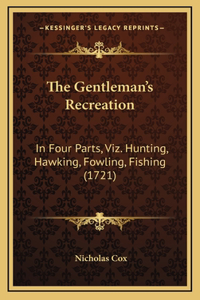 The Gentleman's Recreation