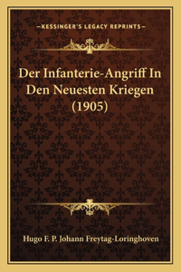 Infanterie-Angriff In Den Neuesten Kriegen (1905)