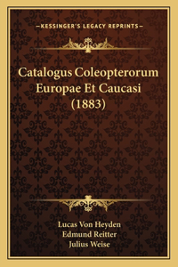 Catalogus Coleopterorum Europae Et Caucasi (1883)