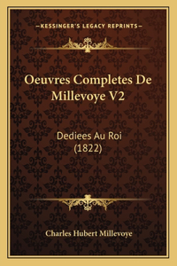 Oeuvres Completes De Millevoye V2