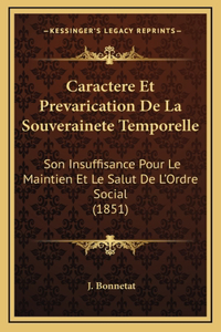 Caractere Et Prevarication De La Souverainete Temporelle