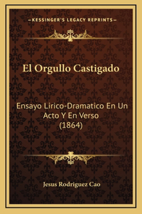El Orgullo Castigado