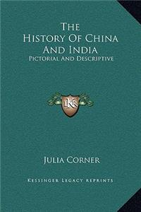 The History Of China And India