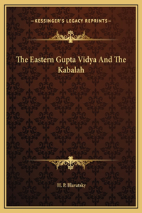 Eastern Gupta Vidya And The Kabalah