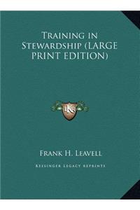 Training in Stewardship
