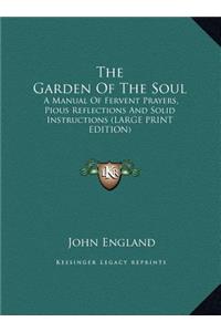 The Garden of the Soul