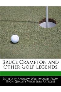 Bruce Crampton and Other Golf Legends