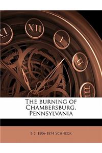 The Burning of Chambersburg, Pennsylvania