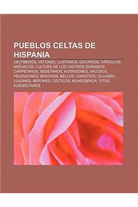 Pueblos Celtas de Hispania