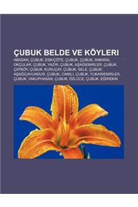 Cubuk Belde Ve Koyleri: Abadan, Cubuk, Eskicote, Cubuk, Cubuk, Ankara, Okcular, Cubuk, Yaz R, Cubuk, A A Emirler, Cubuk, Catkoy, Cubuk