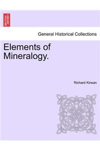 Elements of Mineralogy.