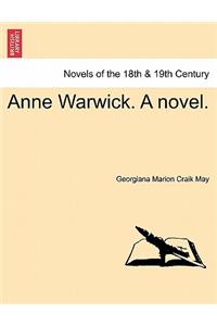 Anne Warwick. a Novel.