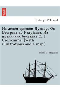 . . . . . [With Illustrations and a Map.]
