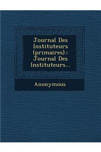 Journal Des Instituteurs (Primaires).