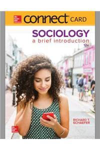 Connect Access Card for Schaefer Sociology a Brief Introduction