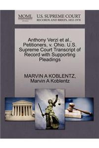 Anthony Verzi Et Al., Petitioners, V. Ohio. U.S. Supreme Court Transcript of Record with Supporting Pleadings