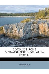 Sozialistische Monatshefte, Volume 14, Part 1...