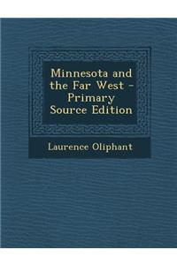 Minnesota and the Far West