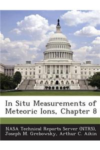 In Situ Measurements of Meteoric Ions, Chapter 8