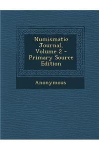 Numismatic Journal, Volume 2