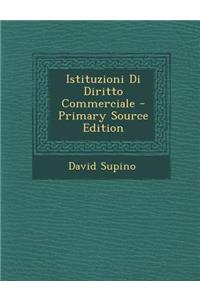 Istituzioni Di Diritto Commerciale