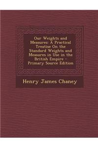 Our Weights and Measures