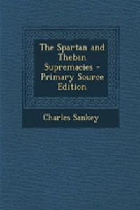 The Spartan and Theban Supremacies