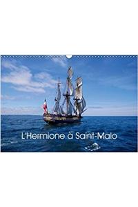 L'Hermione a Saint-Malo 2017