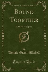 Bound Together