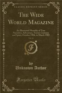 The Wide World Magazine, Vol. 14