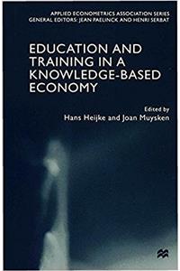 Education and Training in a Knowledge-Based Economy