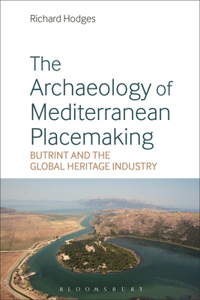 Archaeology of Mediterranean Placemaking
