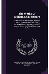 The Works Of William Shakespeare