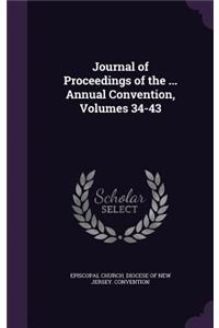 Journal of Proceedings of the ... Annual Convention, Volumes 34-43