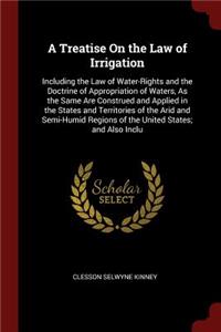 A Treatise on the Law of Irrigation