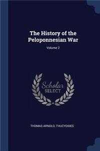 The History of the Peloponnesian War; Volume 2