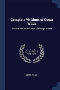 Complete Writings of Oscar Wilde