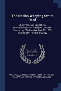 The Nation Weeping for its Dead