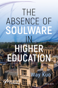 Absence of Soulware in Higher Education