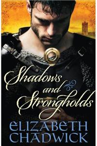 Shadows and Strongholds